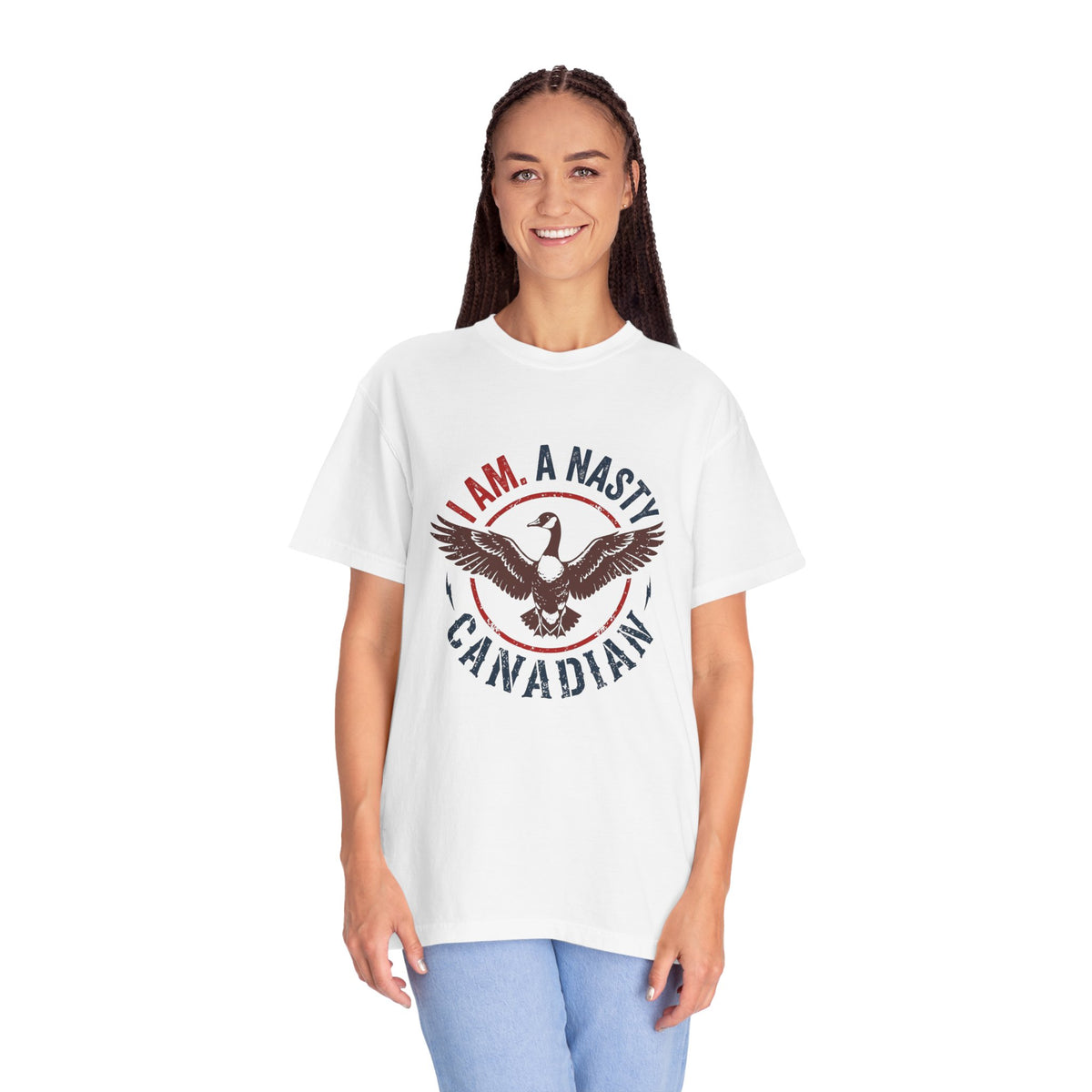 "I AM. A NASTY CANADIAN" T-Shirt – Limited Run