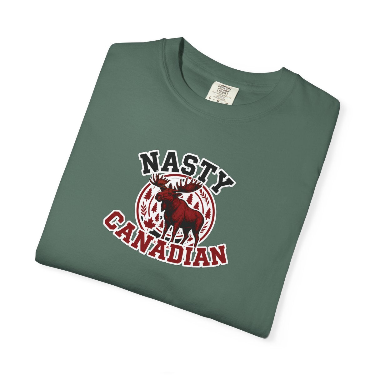 The Official "Nasty-Canadian" Moose Tee 🇨🇦