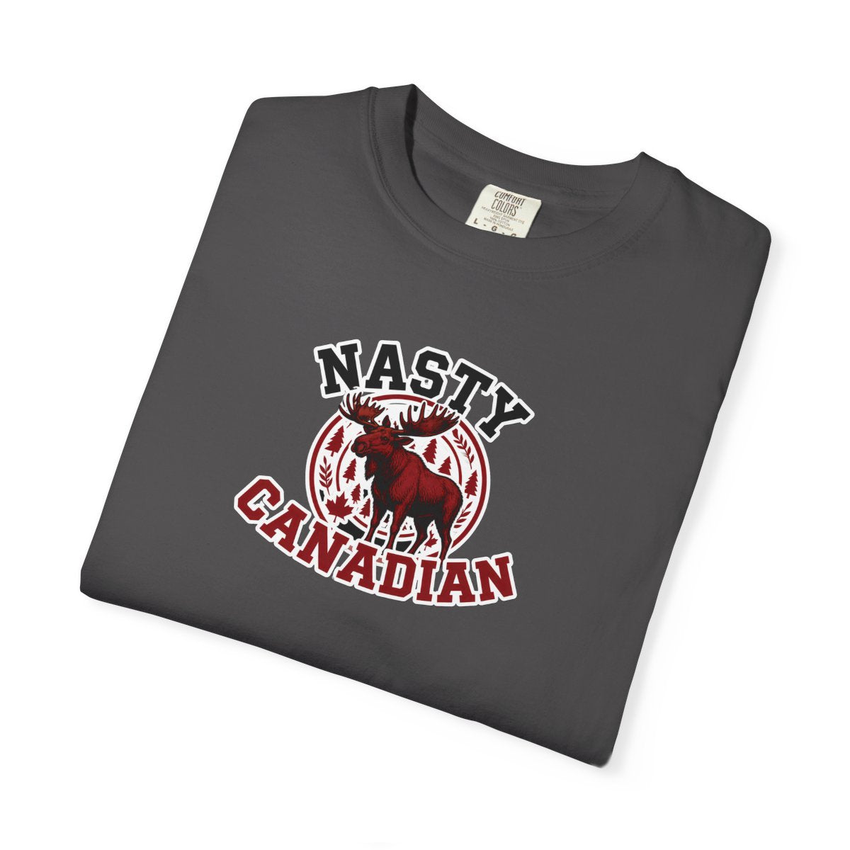 The Official "Nasty-Canadian" Moose Tee 🇨🇦